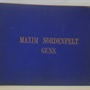 The Maxim Nordenfelt Guns